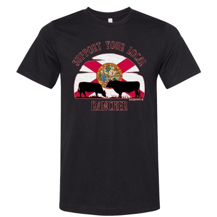 Men's Support Your Local FLORIDA Rancher