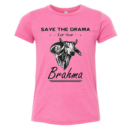 Save The Drama For Your Brahma: Youth
